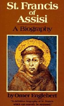 Paperback St. Francis of Assisi: A Biography Book