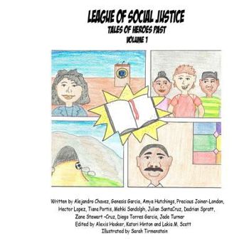 Paperback League of Social Justice: Tale of Heroes Past Book