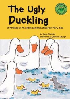 Library Binding The Ugly Duckling: A Retelling of the Hans Christian Andersen Fairy Tale Book