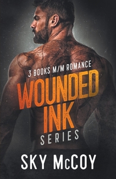 Wounded Inked Series: M/M Romance 3 Books