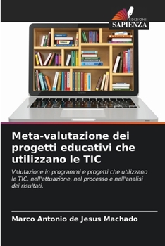 Meta-valutazione dei progetti educativi che utilizzano le TIC