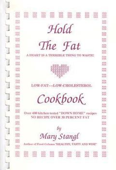 Hardcover Hold the Fat Cookbook Book