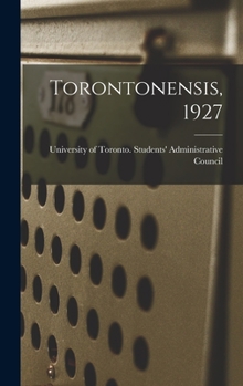 Hardcover Torontonensis, 1927 Book