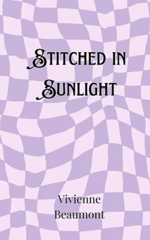 Paperback Stitched in Sunlight Book