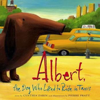 Hardcover Albert, the Dog Who Liked to Ride in Taxis Book