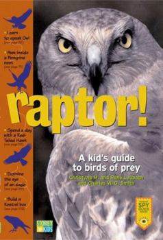 Paperback Raptor!: A Kid's Guide to Birds of Prey Book
