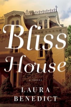 Bliss House - Book  of the BLISS HOUSE GOTHIC SERIES