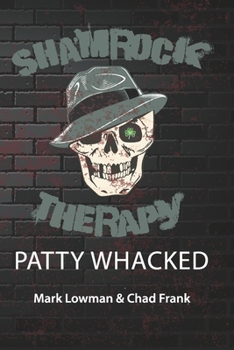 Paperback Shamrock Therapy: Patty Whacked Book