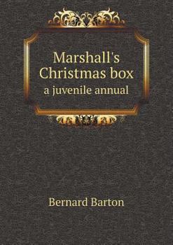 Paperback Marshall's Christmas box a juvenile annual Book