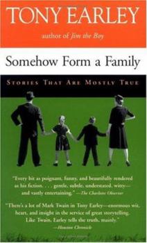 Paperback Somehow Form a Family: Stories That Are Mostly True Book