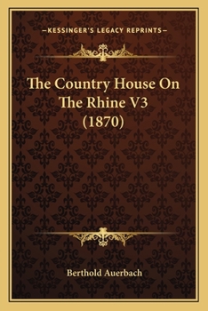 Paperback The Country House On The Rhine V3 (1870) Book