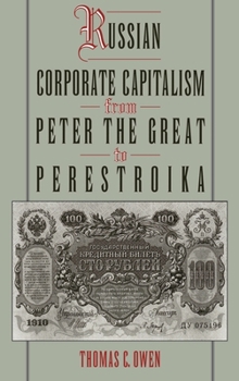 Hardcover Russian Corporate Capitalism from Peter the Great to Perestroika Book