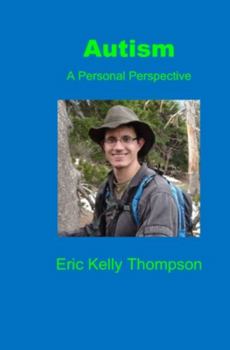 Paperback Autism: A Personal Perspective Book