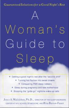 Paperback A Woman's Guide to Sleep: Guaranteed Solutions for a Good Night's Rest Book