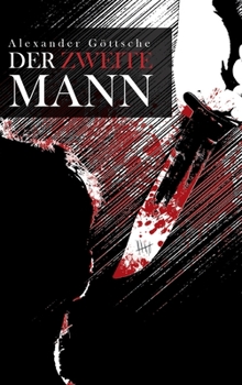 Hardcover Der zweite Mann - Leben zwischen Neid und Tod [German] Book