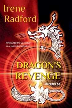 Dragon's Revenge : Stargods #3