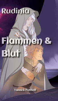 Hardcover Rudinia: Flammen & Blut [German] Book