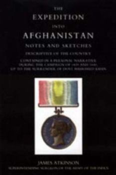 Paperback Expedition Into Afghanistan: A Personal Narrative During the Campaign of 1839 and 1840. Book