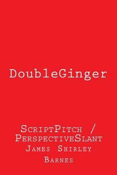 Paperback DoubleGinger: ScriptPitch / PerspectiveSlant Book