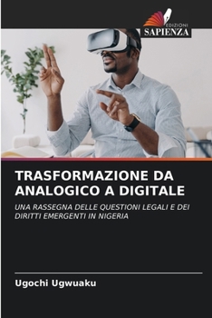 Trasformazione Da Analogico a Digitale (Italian Edition)