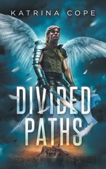 Divided Paths - Book #4 of the Afterlife