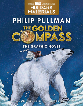 Paperback The Golden Compass Graphic Novel, Complete Edition Book