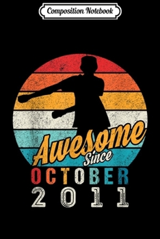 Composition Notebook: Vintage Floss October 2011 Birthday Gifts For 8 Years Old  Journal/Notebook Blank Lined Ruled 6x9 100 Pages