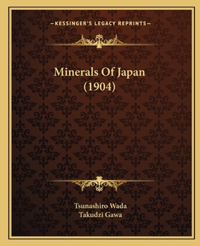 Paperback Minerals Of Japan (1904) Book