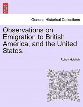 Paperback Observations on Emigration to British America, and the United States. Book