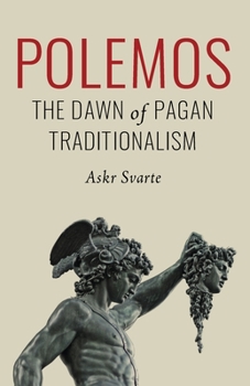 Paperback Polemos: The Dawn of Pagan Traditionalism Book