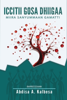 Paperback Iccitii Gosa Dhiigaa [Oromo] Book