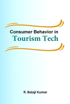Paperback Consumer Behavior in Tourism Tech Book