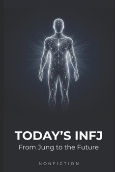 Paperback Today's INFJ: From Jung to the Future Book