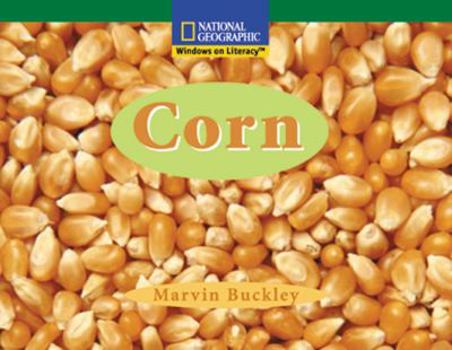 Paperback Windows on Literacy Fluent (Social Studies: Economics/Government): Corn Book