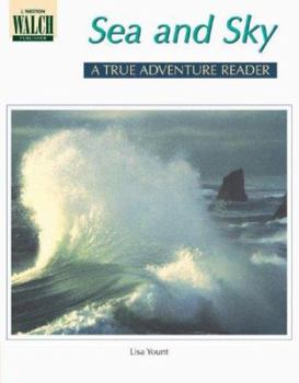 Paperback True Adventure Reader: Sea and Sky Book