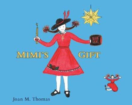 Paperback Mimi's Gift Book