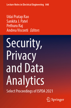 Paperback Security, Privacy and Data Analytics: Select Proceedings of Ispda 2021 Book