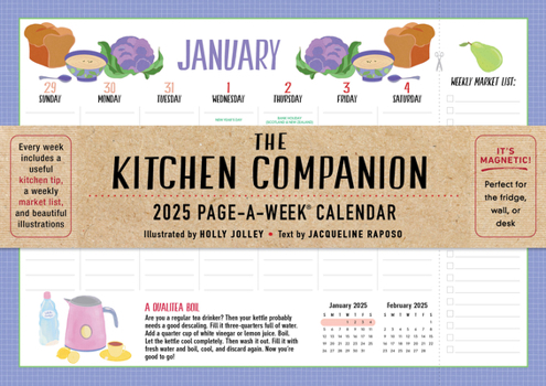 Calendar The Kitchen Companion Page-A-Week Calendar 2025: It's Magnetic! Perfect for the Fridge, Wall, or Desk Book