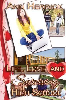 Paperback Life, Love, and Surviving High School Book