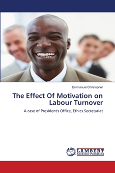 Paperback The Effect Of Motivation on Labour Turnover Book