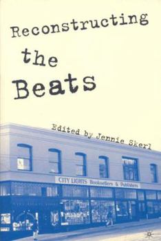 Paperback Reconstructing the Beats Book