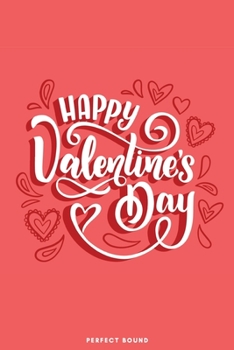 Paperback Happy Valentine's Day: Fill in the Blank Book Gift Journal for Your Lover Book