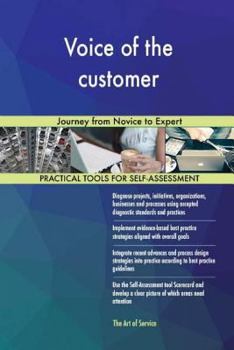 Paperback Voice of the customer: Journey from Novice to Expert Book