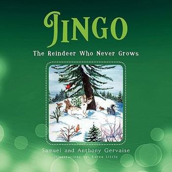 Paperback Jingo: The Reindeer Who Never Grows Book