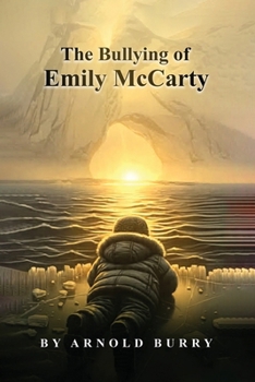 Paperback The Bullying of Emily McCarty Book