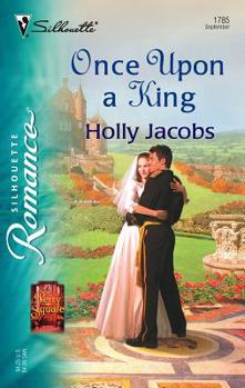 Once Upon A King (Silhouette Romance) - Book #7 of the Perry Square