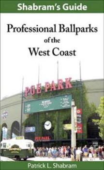 Paperback Professional Ballparks of the West Coast Book