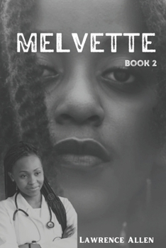 Paperback Melvette: Book 2 Book