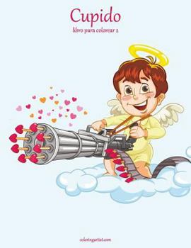 Paperback Cupido libro para colorear 2 [Spanish] Book