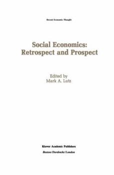 Paperback Social Economics: Retrospect and Prospect Book